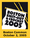 Boston Knit Out 2005